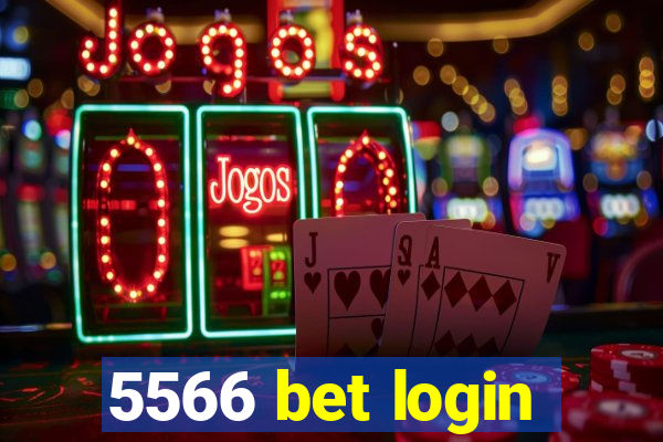 5566 bet login